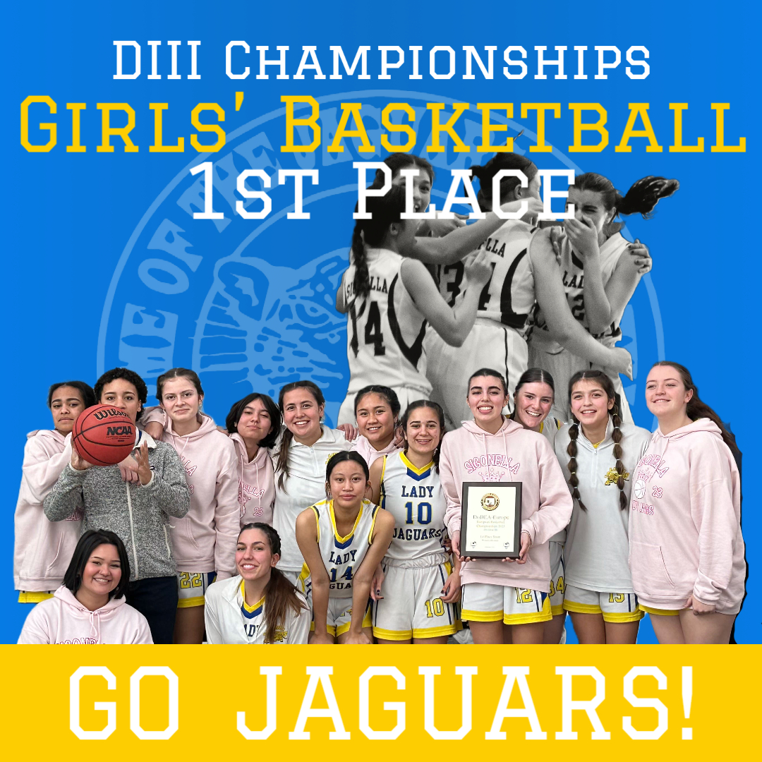 Group photo of Sigonella MHS Girls Basketball team with text 'Girls' Basketball 1st Place'